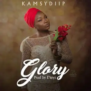 Kamsy Diip - Glory